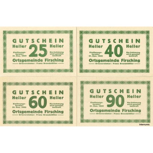 Firsching (OÖ) - 25,40,60,90 Heller o.D. , einseitig bedruckt, Papier weiß, Druck grün, (KKN.S201)IV)b) Erh. I