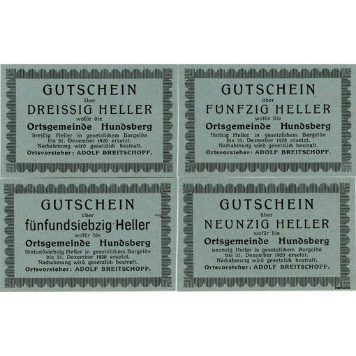 Hundsberg(OÖ) - 30,50,75,90 Heller o.D.(bis 31.12.1920), Papier blaugrau, lose, Druck einseitig, (KKN.S402)I)b) Erh. I